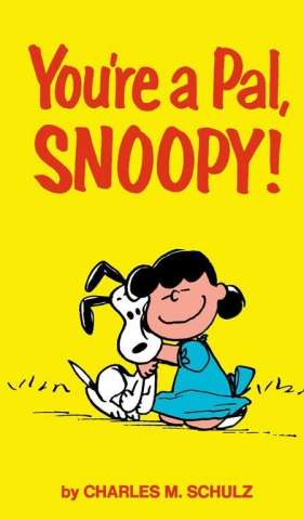 Peanuts: You're a Pal, Snoopy! comic cover